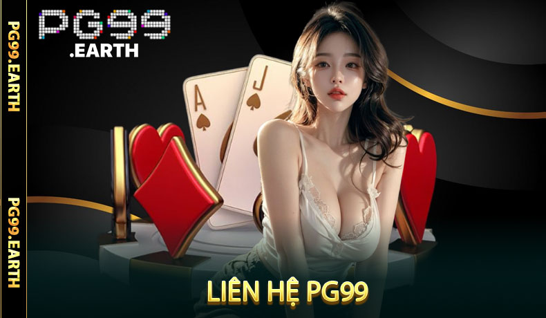 Liên Hệ PG99